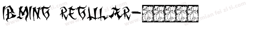 IBMing Regular字体转换